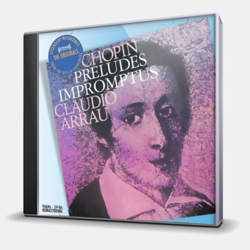 PRELUDES - IMPROMPTUS - CLAUDIO ARRAU