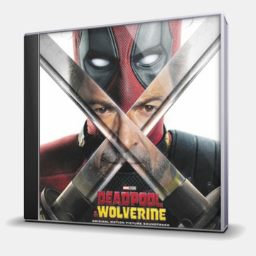 DEADPOOL & WOLVERINE (ORIGINAL MOTION PICTURE SOUNDTRACK0