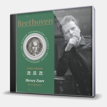 PIANO SONATAS 28, 22, 29 - ALEXEY ZUEV FORTEPIANO