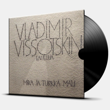 VLADIMIR VISSOTSKIN LAULUJA