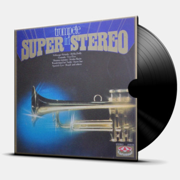 TROMPETE IN SUPER STEREO