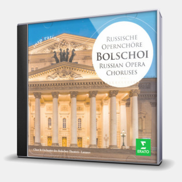 BOLSCHOI - RUSSIAN OPERA CHORUSES - ALEXANDER LAZAREV