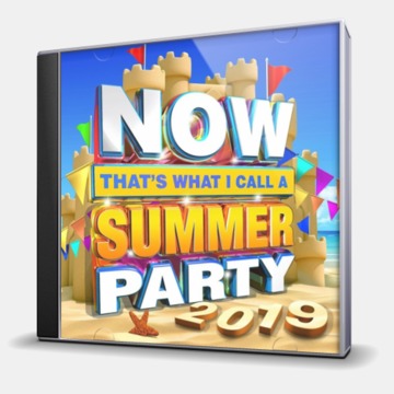 NOW THAT'S WHAT I CALL A SUMMER PARTY 2019