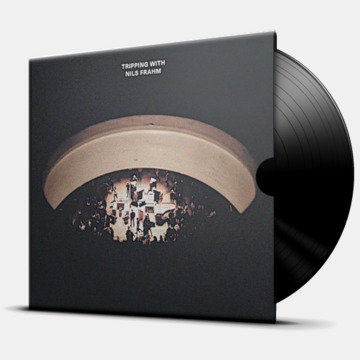 TRIPPING WITH NILS FRAHM