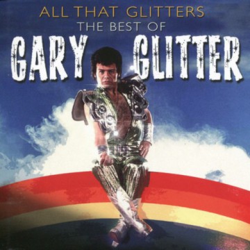 ALL THAT GLITTERS - THE BEST OF GARY GLITTER