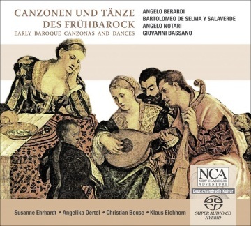 EARLY BAROQUE CANZONAS AND DANCES