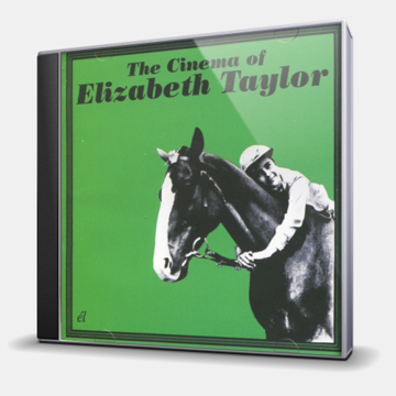 THE CINEMA OF ELIZABETH TAYLOR