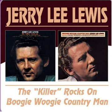 THE KILLER ROCKS ON - BOOGIE WOOGIE COUNTRY MAN 1960,1972