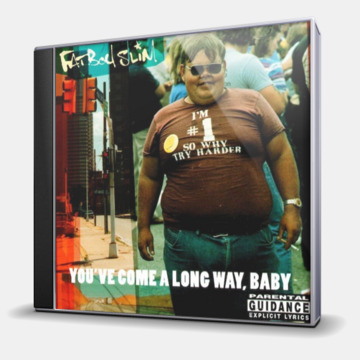 YOU'VE COME A LONG WAY, BABY