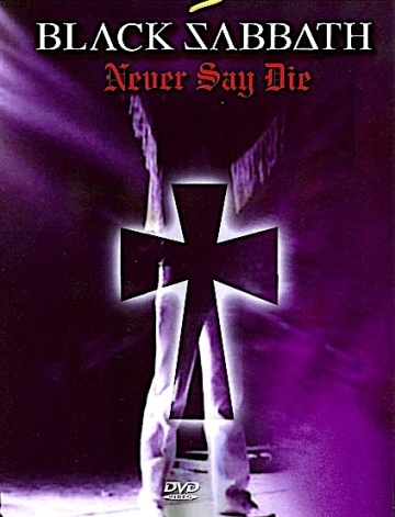 NEVER SAY DIE