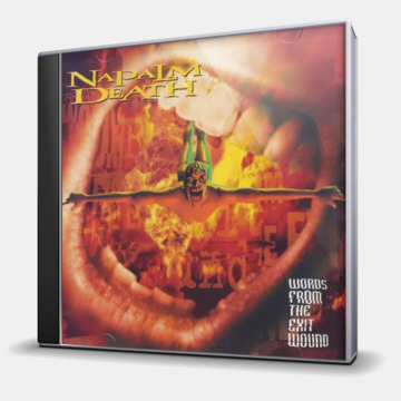 WORDS FROM THE EXIT WOUND