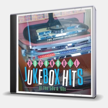 ROCK'N'ROLL JUKEBOX HITS OF THE '50S & '60S