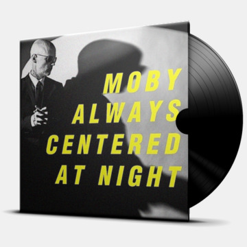 ALWAYS CENTERED AT NIGHT