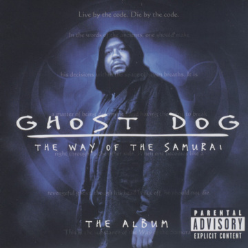 GHOST DOG - THE WAY OF THE SAMURAI