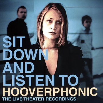SIT DOWN AND LISTEN TO HOOVERPHONIC