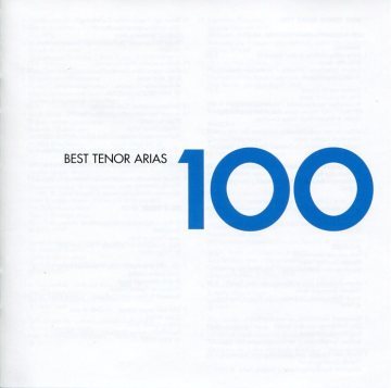 BEST TENOR ARIAS 100