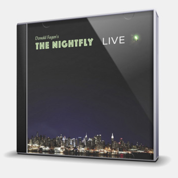 DONALD FAGENS THE NIGHTFLY LIVE