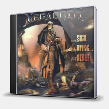 THE SICK, THE DYING... AND THE DEAD!