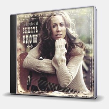 THE VERY BEST OF SHERYL CROW
