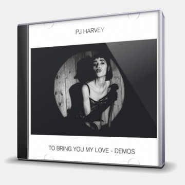 TO BRING YOU MY LOVE - DEMOS