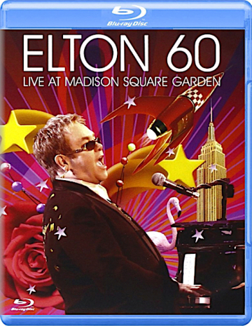 ELTON 60 - LIVE AT MADISON SQUARE GARDEN