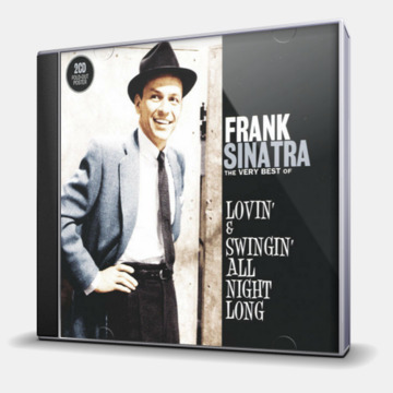 THE VERY BEST OF - LOVIN' & SWINGIN' ALL NIGHT LONG