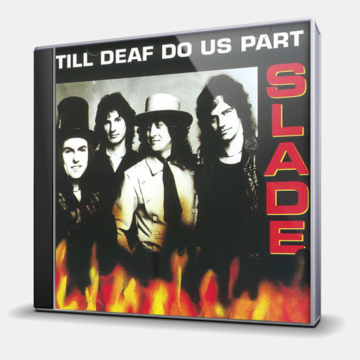 TILL DEAF DO US PART