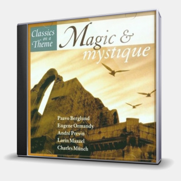 MAGIC & MYSTIQUE - CLASSICS ON A THEME