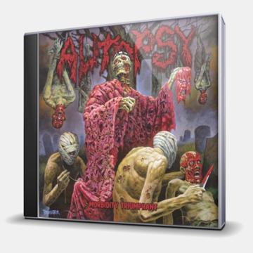 MORBIDITY TRIUMPHANT