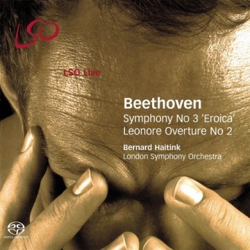 SYMPHONY NO 3, LEONORE OVERTURE NO 2 - BERNARD HAITINK