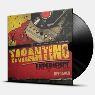 THE TARANTINO EXPERIENCE RELOADED