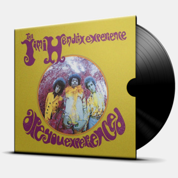 ARE YOU EXPERIENCED
