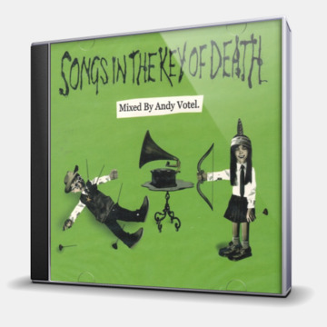 SONGS IN THE KEY OF DEATH