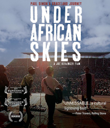 UNDER AFRICAN SKIES - PAUL SIMON'S GRACELAND JOURNEY