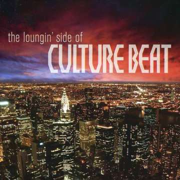 THE LOUNGIN' SIDE OF CULTURE BEAT