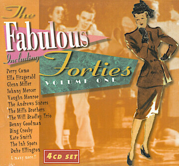 THE FABULOUS FORTIES - VOLUME ONE