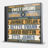 SWEET DREAMS WHERE COUNTRY MEETS SOUL VOLUME.2