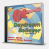 DAYDREAM BELIEVER AND OTHER HITS
