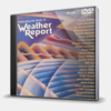 CELEBRATING THE MUSIC OF WEATHER REPORT
