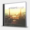 AMBIENT LOUNGE