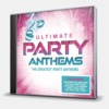 ULTIMATE - PARTY ANTHEMS