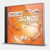 DREAM DANCE VOL.85