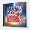 NOW 100 HITS POWER BALLADS