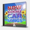 NOW 100 HITS CAR SONGS