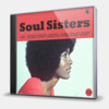 SOUL SISTERS