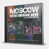 KEITH EMERSON BAND FEATURING MARC BONILLA - MOSCOW