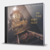 IN THE HOT SEAT - 2CD