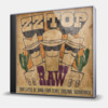 RAW - THAT OL' BAND FROM TEXAS ORIGINAL SOUNDTRACK