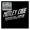 CRUCIAL CRUE - THE STUDIO ALBUMS 1981 - 1989