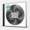 BLACK WHITE MONO